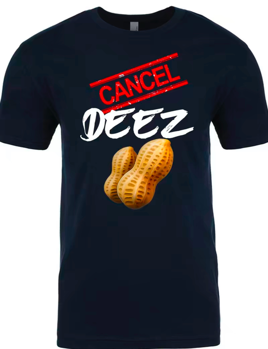 Cancel Deez Peanuts